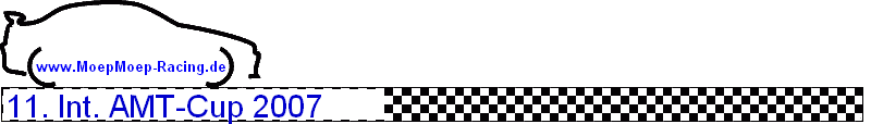 11. Int. AMT-Cup 2007 11. Int. AMT-Cup 2007